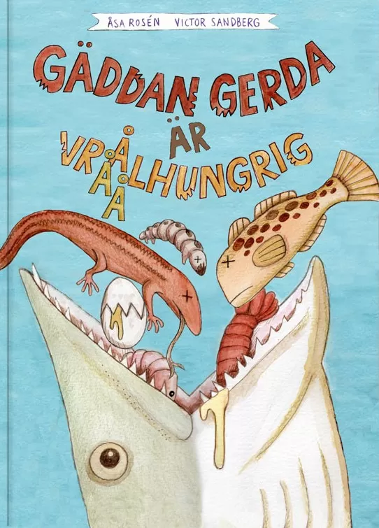 Omslagsbild för boken Gäddan Gerda är vrååålhungrig