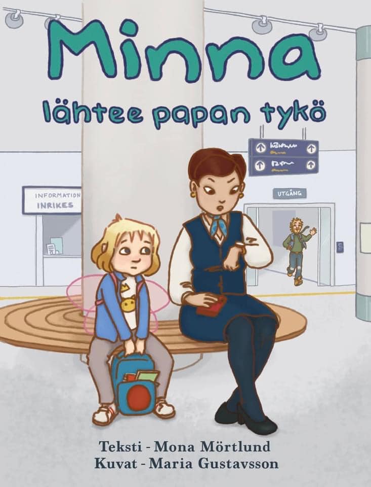 Omslagsbild för boken Minna lähtee papan tykö