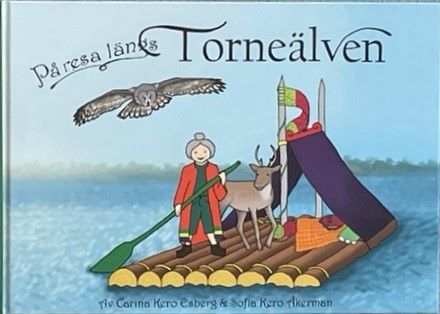 Omslagsbild för boken På resa längs Torneälven