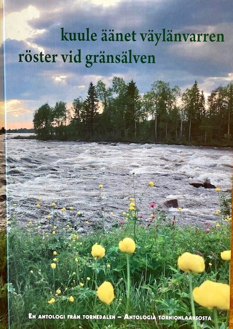 Omslagsbild för boken Kuule äänet Väylänvarren - Röster vid Gränsälven