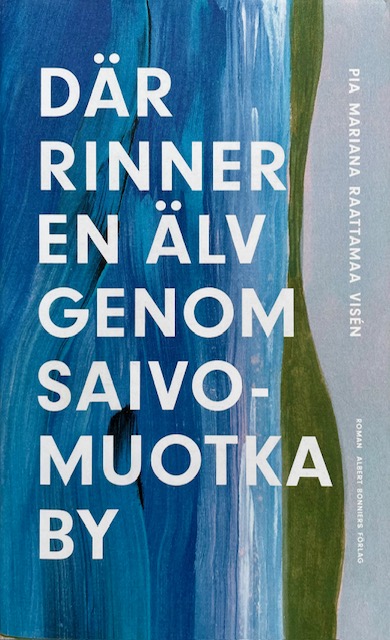 Omslagsbild för boken Där rinner en älv genom Saivomuotka by