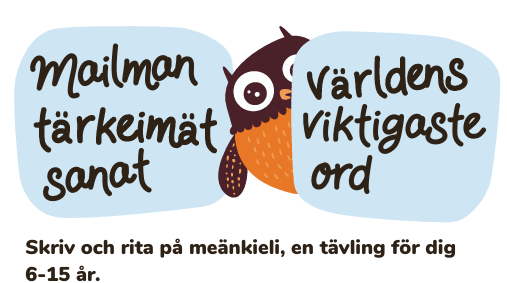 Världens viktigaste ord på meänkieli - TÄVLING!